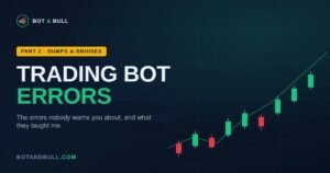 Trading Bot Errors Part 2 - Bot and Bull